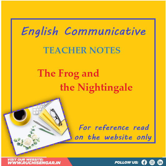 Helper Frog Notes Teacher Notes-The Frog and the Nightingale